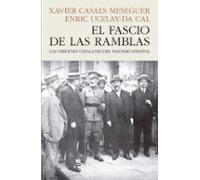 El Fascio De Las Ramblas