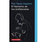 El fascismo de los antifascistas (Ensayo)