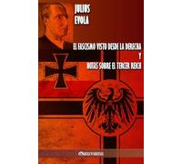 El fascismo visto desde la derecha y Notas sobre el Tercer Reich
