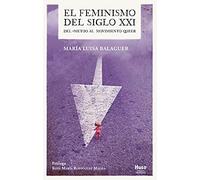 EL FEMINISMO DEL SIGLO XXI: Del #MeToo al movimiento queer