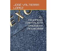 EL FENÓMENO CAPITALISTA (2nd Edición Actualizada)