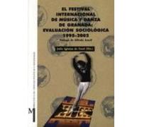 El Festival Internacional De Musica Y Danza De Granada. Evaluacio N So