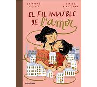 El fil invisible de l'amor (La Lluna de Paper)
