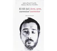 El Fill Del Corrector / Arre Arre Corrector