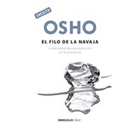 El filo de la navaja: La necesidad de una revolución en la conciencia (Best Seller | No Ficción)