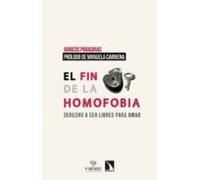 El Fin De La Homofobia: Derecho A Ser Libres Para Amar
