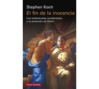 El fin de la inocencia | Stephen Koch