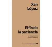 El Fin De La Paciencia