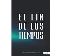 El fin de los tiempos