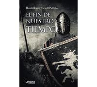 El fin de nuestro tiempo: 01 (Sociedad)