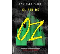 El fin de Oz (Dorothy debe morir 4) (Roca Infantil y Juvenil)