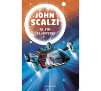 El fin del imperio nº 01/03: 1 (Biblioteca John Scalzi)