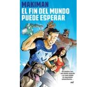 El Fin Del Mundo Puede Esperar