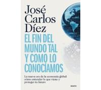 El fin del mundo tal y como lo conocíamos