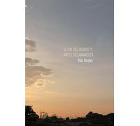 EL FIN DEL MUNDO Y ANTES DEL AMANECER (SIN COLECCION)