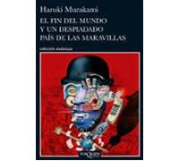 El Fin Del Mundo Y Un Despiadado Pais De Las Maravillas