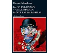 El fin del mundo y un despiadado país de las maravillas: 705 (Andanzas)