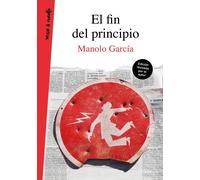 El fin del principio | Manolo García