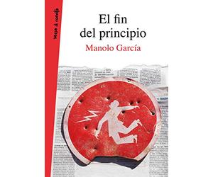 El fin del principio (Verso&Cuento)