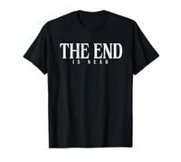 El fin está cerca | Apocalipsis Doomsday Camiseta