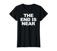 El Fin está Cerca de Apocalipsis Divertido El Fin está Cerca Camiseta gráfica económica, Mujer, Negro, XS