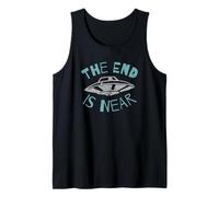 El fin está cerca de OVNI Alien Invasion Funny Sci-Fi Camiseta sin Mangas