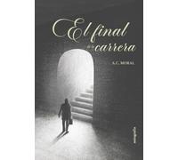 El final de la carrera