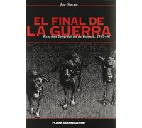 El final de la guerra Reseñas biográficas de Bosnia 1996-96
