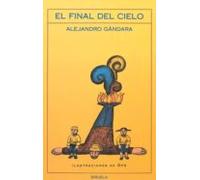 El Final Del Cielo (3ª Ed.)