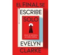 El Final Se Escribe Solo