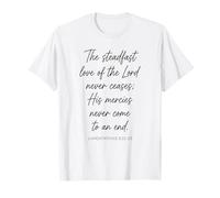El Firme Amor del Señor Fe Lamentaciones 3:22-23 Camiseta