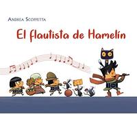 El Flautista De Hamelín (PICARONA)