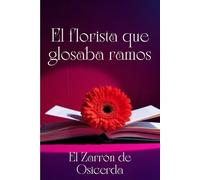 El florista que glosaba ramos