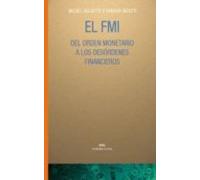 El Fmi Del Orden Monetario A Los Desordenes Financieros