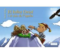 El follet Oriol i el cim de l'àguila (Llibres infantils i juvenils - Sopa de contes - El follet Oriol)