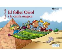 El follet Oriol i la catifa màgica (Llibres infantils i juvenils - Sopa de contes - El follet Oriol)