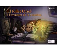 El follet Oriol i l'aventura de la xocolata (Llibres infantils i juvenils - Sopa de contes - El follet Oriol)