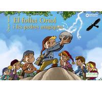 El follet Oriol i les pedres màgiques (Llibres infantils i juvenils - Sopa de contes - El follet Oriol)