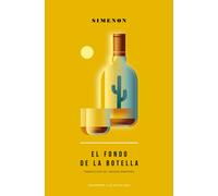 El fondo de la botella | Georges Simenon, Caridad Hernández Martínez