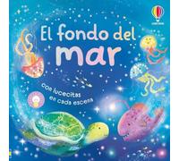 El fondo del mar (Libros con lucecitas)