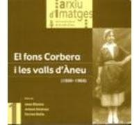 El Fons Corbera I Les Valls Daneu (1880-1968)