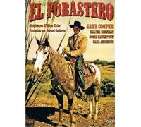 El forastero / The Westerner