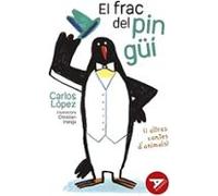 El Frac Del Pingüí (i Altres Contes D Animals)