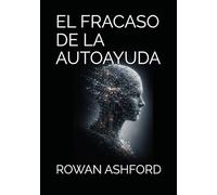 EL FRACASO DE LA AUTOAYUDA