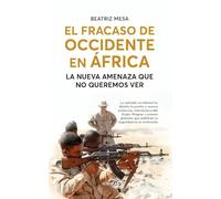 El Fracaso De Occidente En África