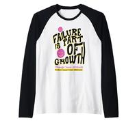 El Fracaso es Parte del Pensamiento Positivo para el Crecimiento Camiseta Manga Raglan