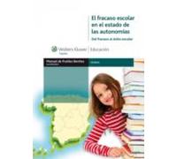 El Fracaso Escolar En El Estado De Las Autonomías (ebook)