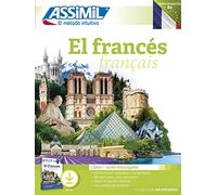 El francés. Testo francese a fronte. Con audio mp3: ne pas enrichir avant le 22/02/2022 (Senza sforzo)