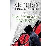 El francotirador paciente (Best Seller | Ficción)