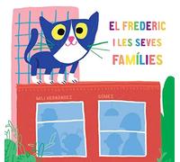 El Frederic i les seves famílies | Mili Hernández
